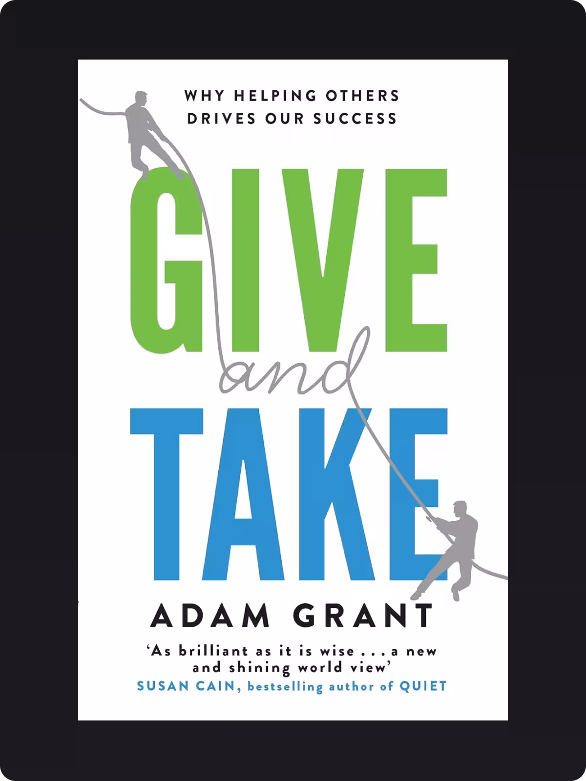 Give and Take by Adam Grant