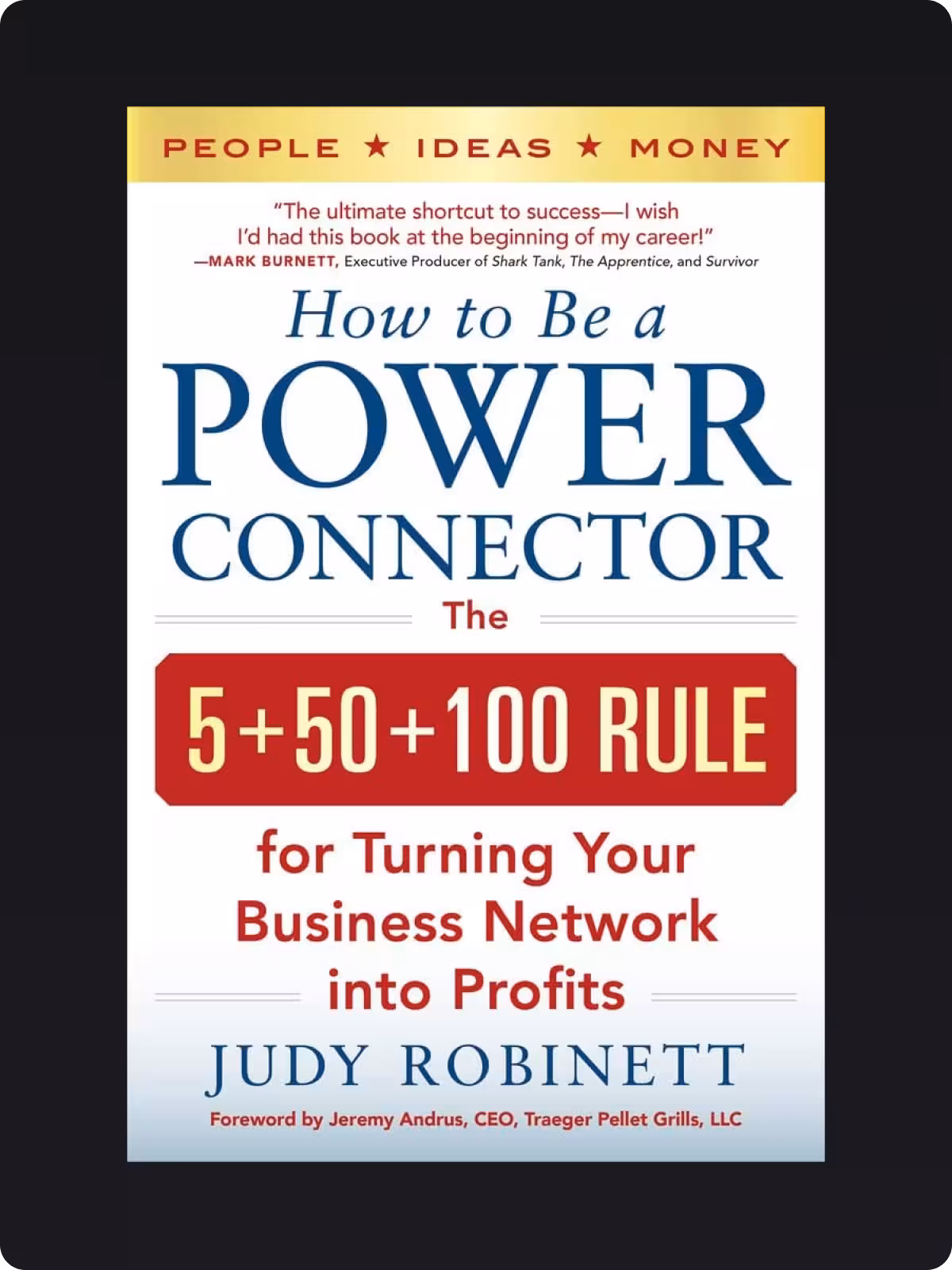 How to Be a Power Connector by Judy Robinett